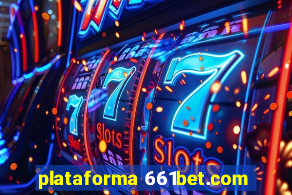 plataforma 661bet.com